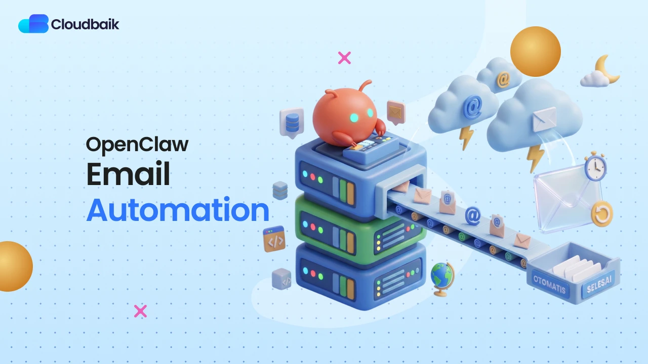 Otomatiskan Email Bisnismu Pakai OpenClaw AI, Gampang!
